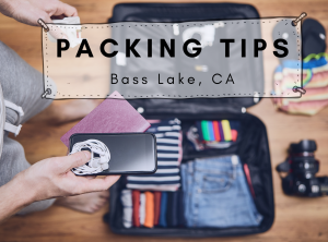 10 must-bring items for your Bass Lake getaway